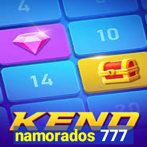 namorados 777